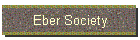 Eber Society
